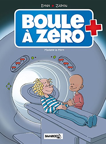 jaquette livre Boule À Zéro Tome 4 - Madame La Mort