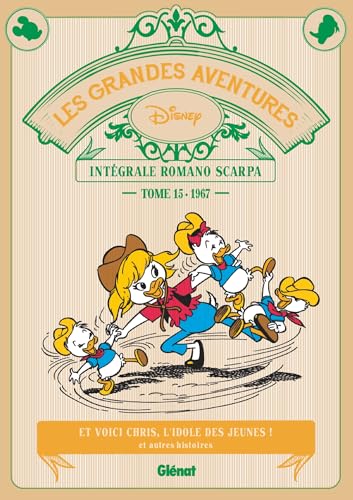 jaquette livre Les Grandes Aventures - Intégrale Romano Scarpa Tome 15 - 1967 - Et Voici Chris, L'idole Des Jeunes ! Et Autres Histoires