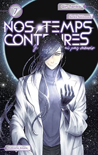jaquette livre Nos temps contraires - Je ne te laisserai pas mourir - Tome 7