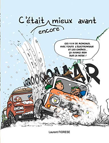 jaquette livre C'était Encore Mieux Avant