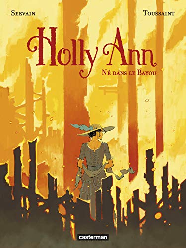 jaquette livre Holly Ann Tome 3 - Né Dans Le Bayou