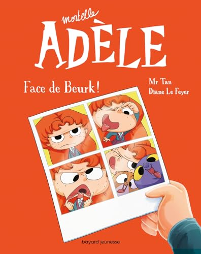 jaquette livre Mortelle Adèle Tome 19 - Face De Beurk !