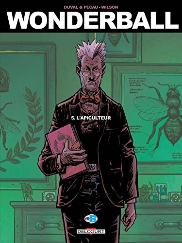 jaquette livre Wonderball Tome 5 - L'apiculteur