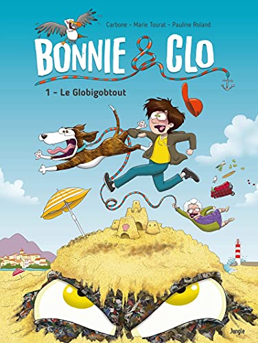 jaquette livre Bonnie & Clo Tome 1 - Le Globigobtout