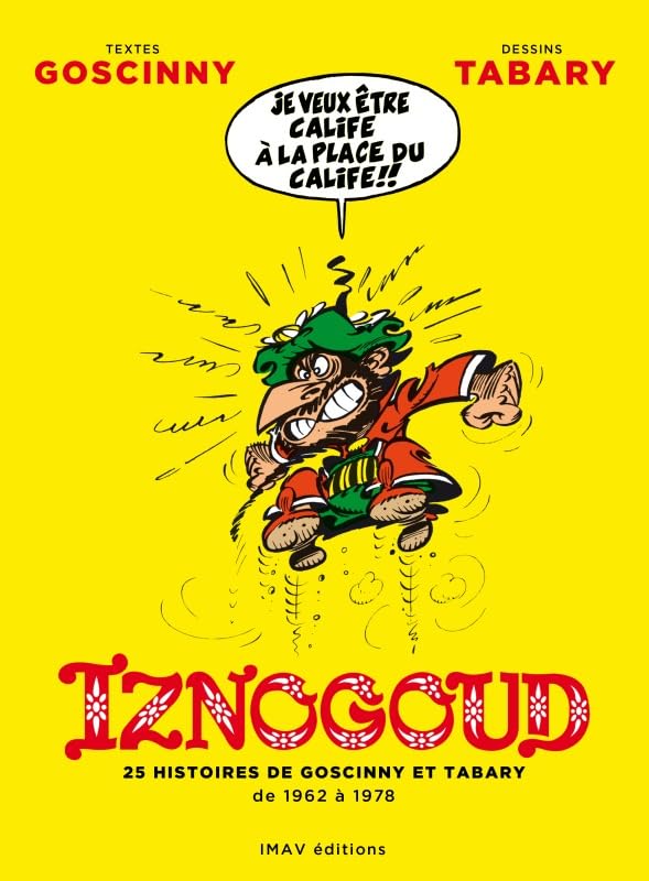 jaquette livre Iznogoud - 25 Histoires De Goscinny Et Tabary De 1962 À 1978
