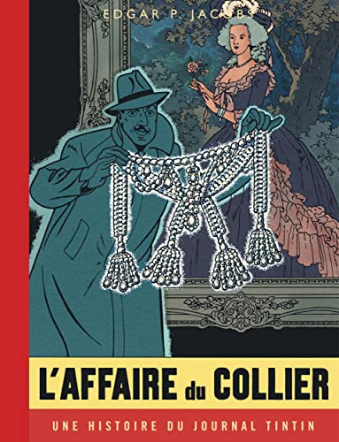 jaquette livre Les Aventures De Blake Et Mortimer Tome 10 - L'affaire Du Collier - Une Histoire Du Journal Tintin