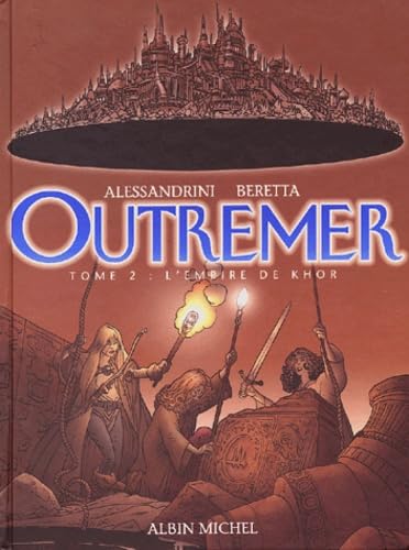 jaquette livre Outremer Tome 2 - L'empire De Khor