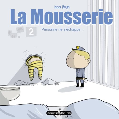 jaquette livre La Mousserie Tome 2 - Personne Ne S'échappe