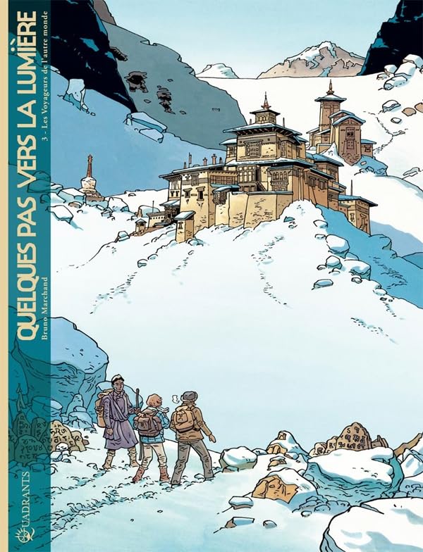 jaquette livre Quelques Pas Vers La Lumière Tome 3 - Les Voyageurs De L'autre Monde