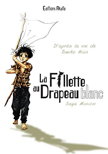 jaquette livre Fillette au Drapeau blanc (la)