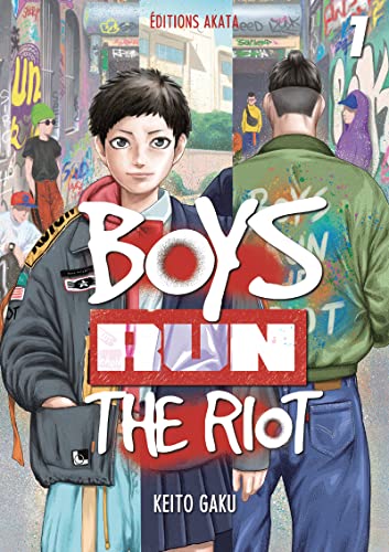 jaquette livre Boys Run The Riot - Tome 1