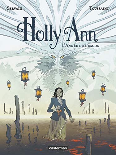 jaquette livre Holly Ann Tome 4 - L'année Du Dragon