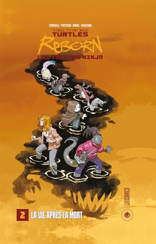 jaquette livre Les Tortues Ninja Reborn Tome 2 - La Vie Après La Mort