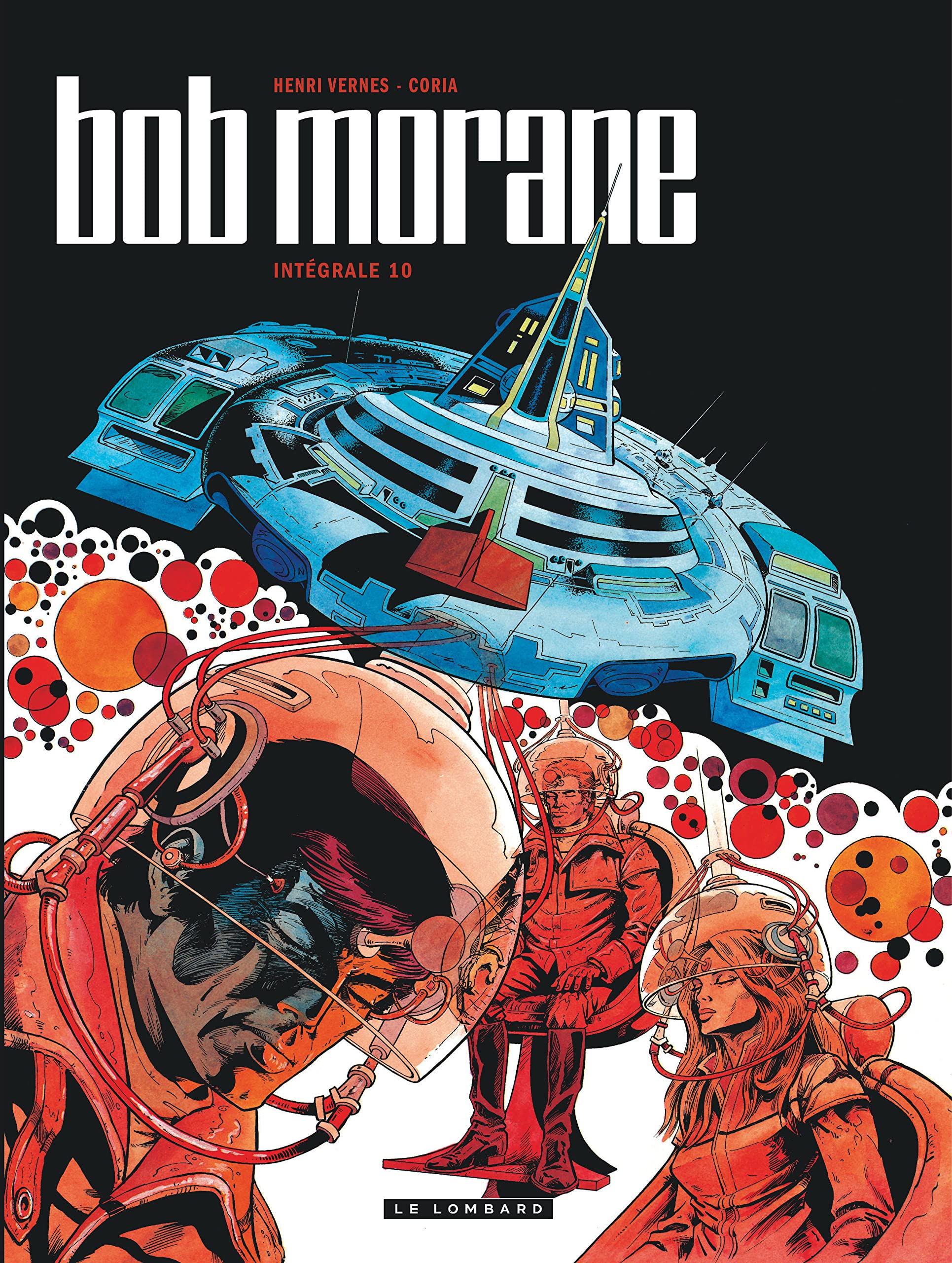 jaquette livre Intégrale Bob Morane nouvelle version - tome 10 - Intégrale Bob Morane nouvelle version tome 10