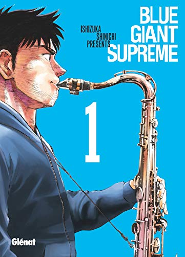 jaquette livre Blue Giant Supreme - Tome 1