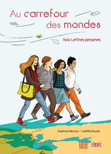 jaquette livre Au Carrefour Des Mondes - Nos Lettres Persanes