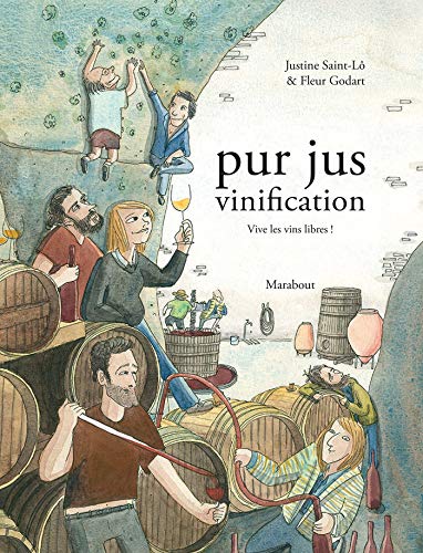 jaquette livre Pur Jus Vinification - Vive Les Vins Libres !