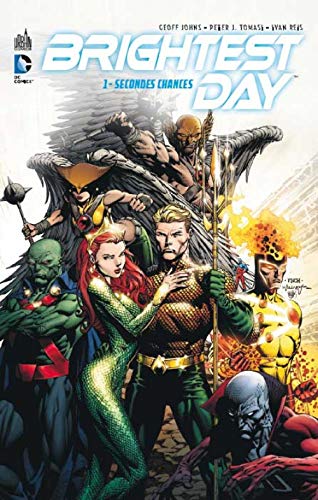 jaquette livre Brightest Day Tome 1 - Secondes Chances