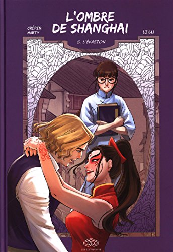 jaquette livre Ombre de Shanghai (l') - Tome 5 : L'évasion