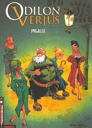 jaquette livre Les Exploits D'odilon Verjus Tome 2 : Pigalle
