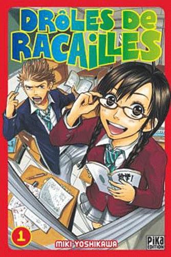 jaquette livre Drôles de racailles - Tome 1