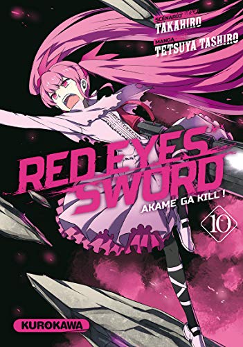 jaquette livre Red eyes sword - Akame ga Kill ! - Tome 10