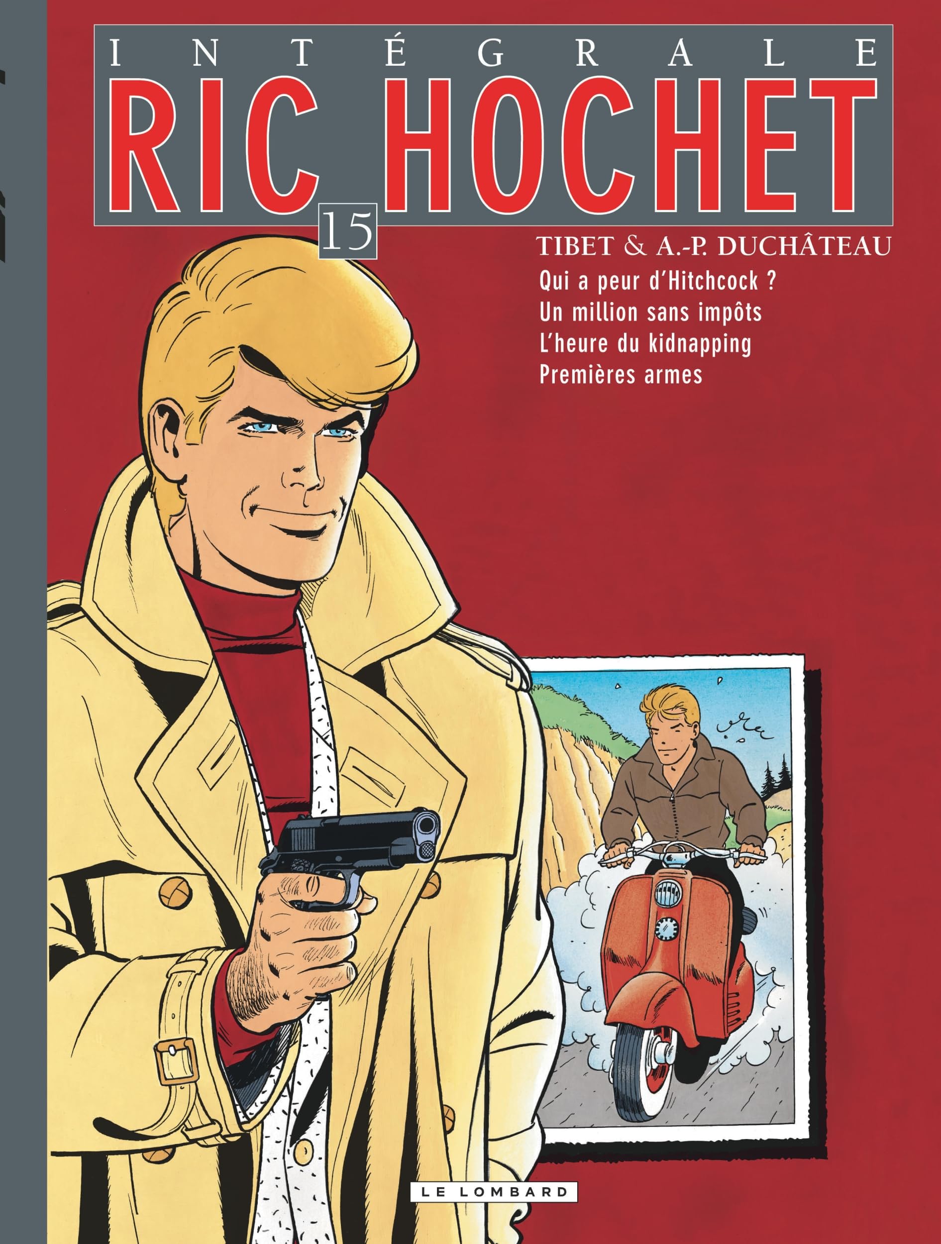 jaquette livre Intégrale Ric Hochet - tome 15 - Intégrale Ric Hochet 15