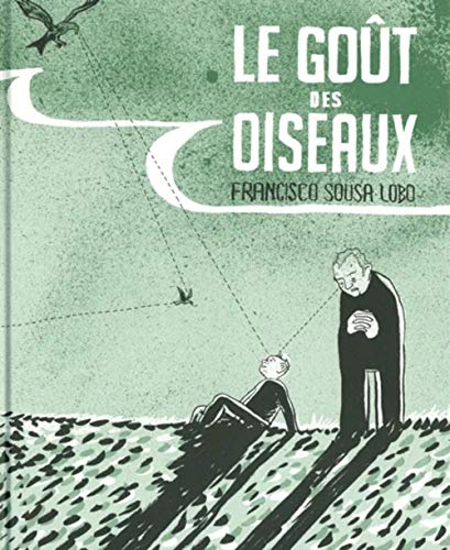 jaquette livre Le Goût Des Oiseaux