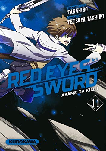 jaquette livre Red eyes sword - Akame ga Kill ! - Tome 11