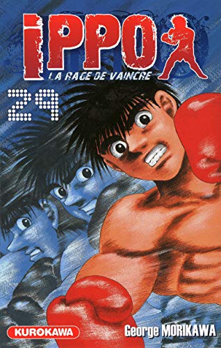 jaquette livre Ippo - Saison 1 - La rage de vaincre - Tome 29 : Ippo contre Sendô, le combat fatal commence !