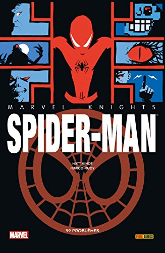 jaquette livre Marvel Knights Spider-Man - 99 Problèmes