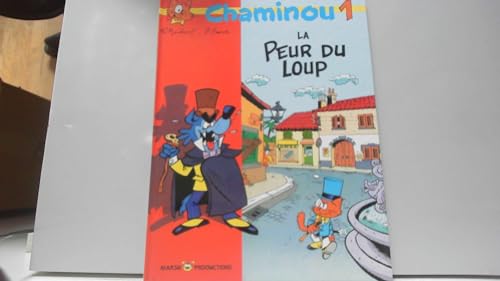 jaquette livre Chaminou N° 1 - La Peur Du Loup