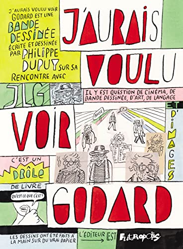 jaquette livre J'aurais Voulu Voir Godard - Un Livre Égaré