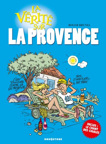 jaquette livre La Vérité Sur La Provence