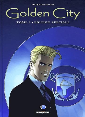 jaquette livre Golden City Tome 5 - Le Dossier Harrison - Edition Spéciale
