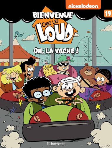 jaquette livre Bienvenue Chez Les Loud Tome 19 - Oh, La Vache !
