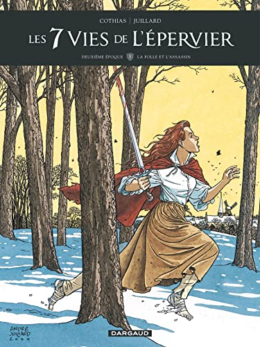 jaquette livre Les 7 Vies De L'epervier Tome 1 - Deuxième Époque - La Folle Et L'assassin
