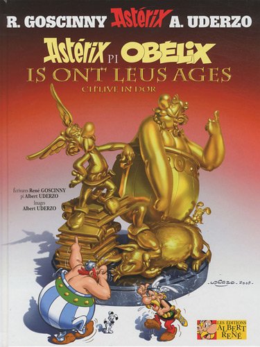 jaquette livre Astérix Tome 34 - Astérix Pi Obélix Ils Ont Leus Ages - Ch'live In Dor