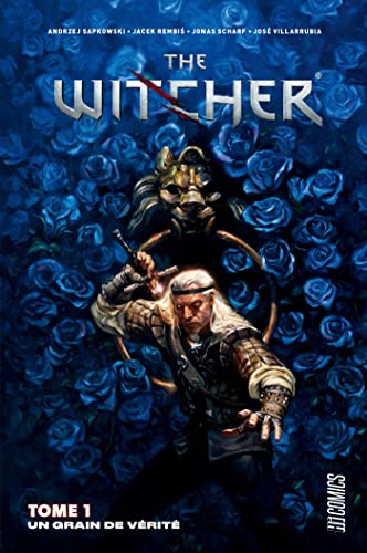 jaquette livre The Witcher Tome 1 - Un Grain De Vérité