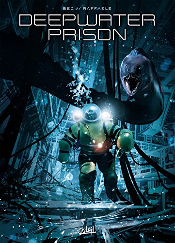 jaquette livre Deepwater Prison Tome 2 - Le Bloc