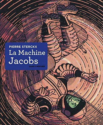jaquette livre La Machine Jacobs - Dessin, Couleur, Opéra