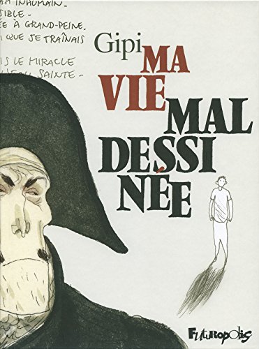jaquette livre Ma Vie Mal Dessinée