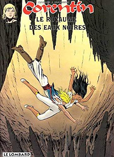 jaquette livre Corentin - Le Royaume Des Eaux Noires