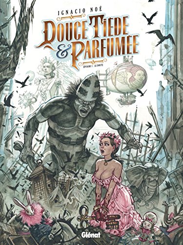 jaquette livre Douce, Tiède Et Parfumée Tome 1 - Le Doute