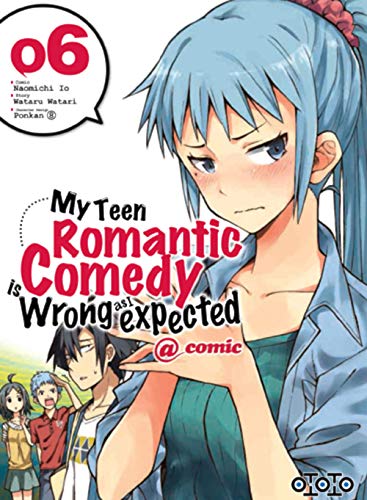 jaquette livre My Teen Romantic Comedy Is Wrong As Expected - Tome 6