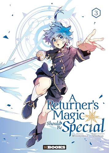 jaquette livre A Returner's Magic Should Be Special - Tome 3