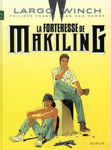 jaquette livre Largo Winch Tome 7 - La Forteresse De Makiling