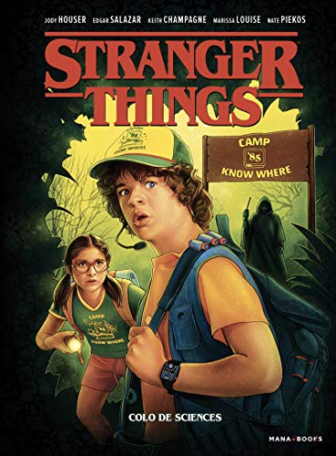 jaquette livre Stranger Things Tome 4 - Colo De Sciences