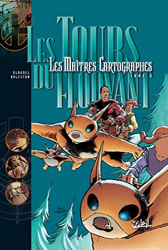 jaquette livre Les Maîtres Cartographes Tome 3 - Les Tours Du Floovant