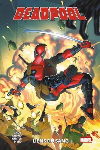 jaquette livre Deadpool Tome 1 - Liens Du Sang